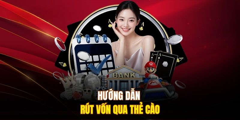 Hướng dẫn rút vốn qua thẻ cào